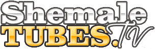 Shemale Tubes TV - Free Shemale Tube Videos